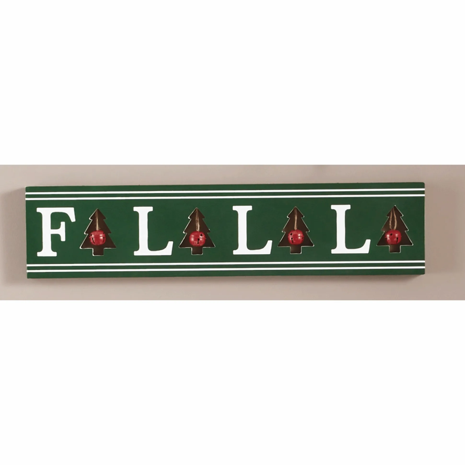 Fa La La Sign
