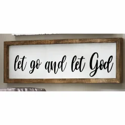 Let Go and Let God Sign