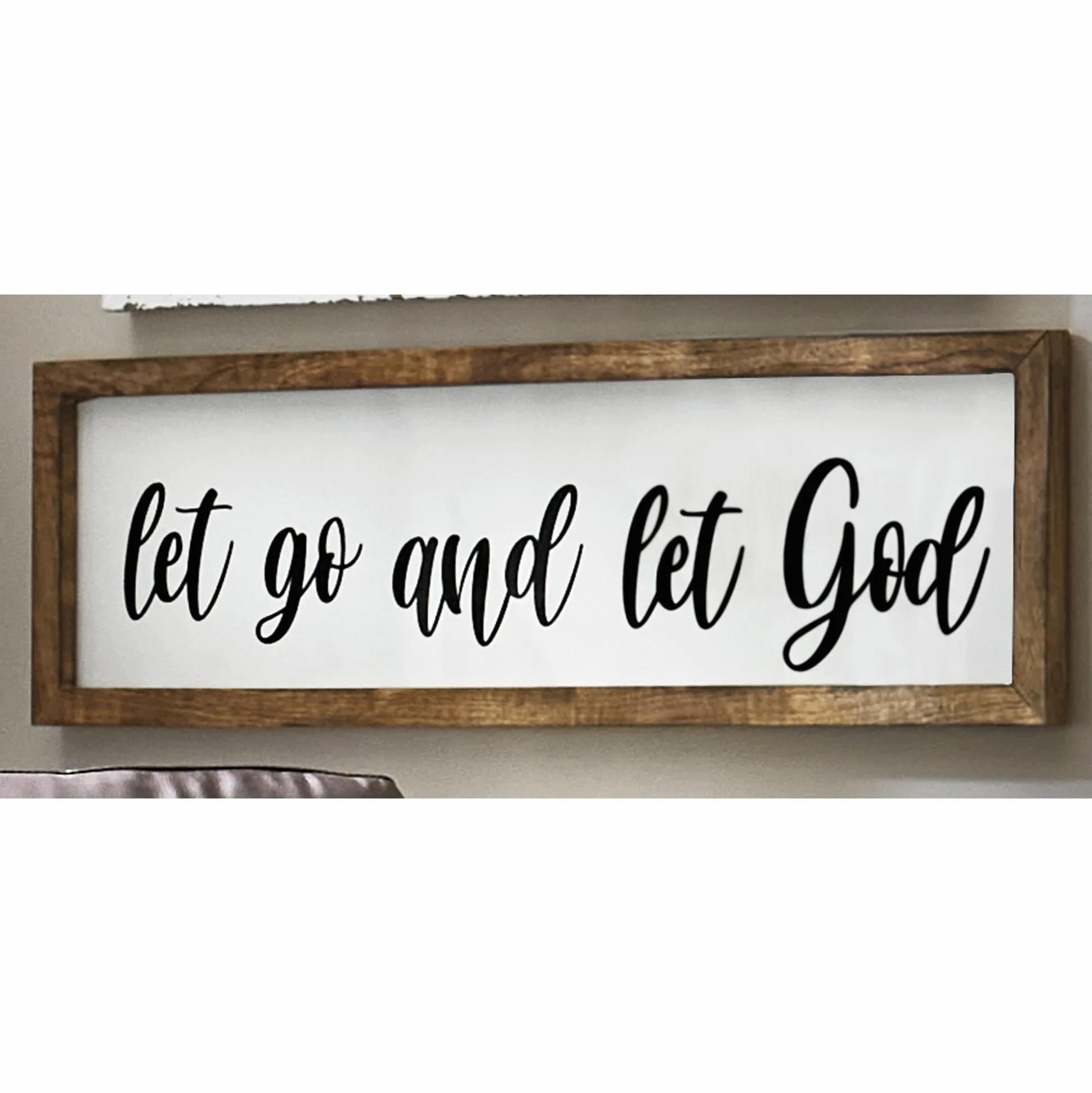 Let Go and Let God Sign